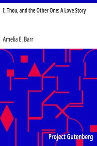 Cover of I, Thou, and the Other One: A Love Story