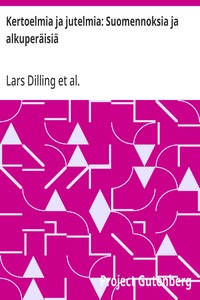 Cover of Kertoelmia ja jutelmia: Suomennoksia ja alkuperäisiä