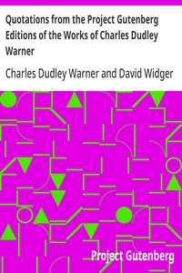 Cover of Quotations from the Project Gutenberg Editions of the Works of Charles Dudley Warner