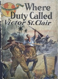 Cover of Where Duty Called; or, In Honor Bound