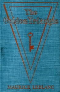Cover of The Golden Triangle: The Return of Arsène Lupin