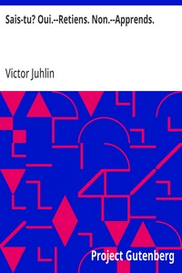 Cover of Sais-tu? Oui.--Retiens. Non.--Apprends. Recueil de poésies simples et faciles destinées à servir d'exercices élémentaires de mémoire