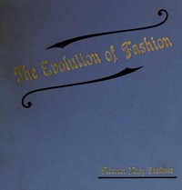 Cover of The Evolution of Fashion