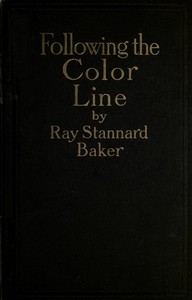 Cover of Following the color line : $b An account of Negro citizenship in the American democracy