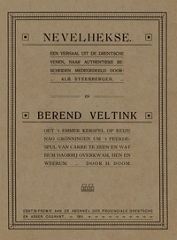 Cover of Berend Veltink oet 't Emmer Kerspel op reize noa Grönningen um 't peerdespul van Carré te zeen en wat hum daorbij overkwam, hen en weerum