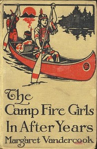 Cover of The Camp Fire Girls in After Years