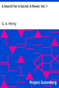 Cover of A Search For A Secret: A Novel. Vol. 1