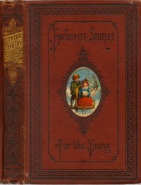 Cover of Strive and Thrive; or, Stories for the Example and Encouragement of the Young