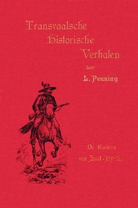 Cover of De ruiters van Zuid-Afrika een verhaal uit de dagen van Jameson en Krugersdorp 1895-96