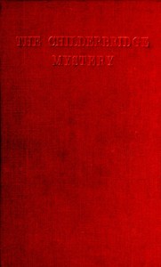 Cover of The Childerbridge Mystery
