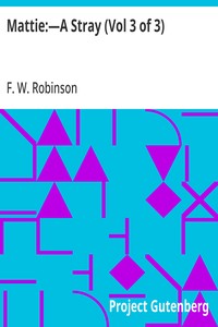 Cover of Mattie:—A Stray (Vol 3 of 3)