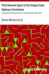 Cover of Third biennial report of the Oregon State Highway Commission : $b covering the period December 1st, 1916 to November 30th, 1918