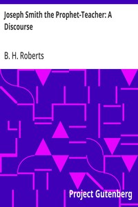 Cover of Joseph Smith the Prophet-Teacher: A Discourse