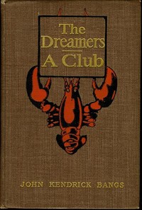 Cover of The Dreamers: A Club