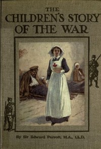 Cover of The Children's Story of the War Volume 4 (of 10) The Story of the Year 1915