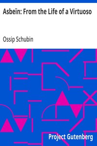 Cover of Asbeïn: From the Life of a Virtuoso