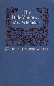 Cover of The Little Vanities of Mrs. Whittaker: A Novel