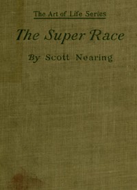 Cover of The Super Race: An American Problem