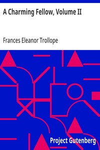 Cover of A Charming Fellow, Volume II