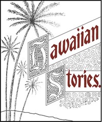 Cover of Six prize Hawaiian stories of the Kilohana Art League