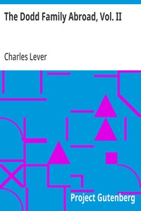 Cover of The Dodd Family Abroad, Vol. II