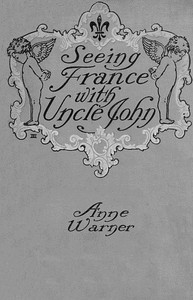 Cover of Seeing France with Uncle John