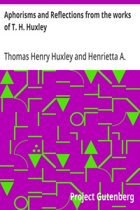 Cover of Aphorisms and Reflections from the works of T. H. Huxley