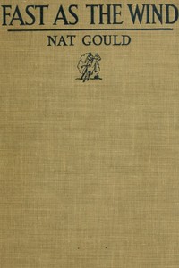 Cover of Fast as the Wind: A Novel