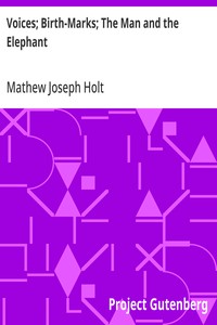 Cover of Voices; Birth-Marks; The Man and the Elephant
