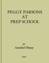 Cover of Peggy Parsons at Prep School