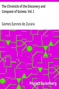 Cover of The Chronicle of the Discovery and Conquest of Guinea. Vol. I