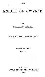 Cover of The Knight Of Gwynne, Vol. 1 (of 2)
