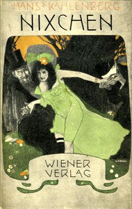Cover of Nixchen. Ein Beitrag zur Psychologie der höheren Tochter