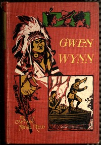 Cover of Gwen Wynn: A Romance of the Wye