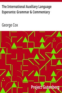 Cover of The International Auxiliary Language Esperanto: Grammar & Commentary