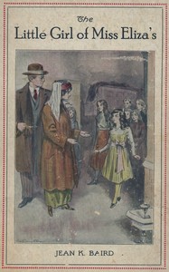 Cover of That Little Girl of Miss Eliza's: A Story for Young People