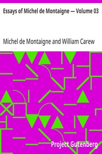 Cover of Essays of Michel de Montaigne — Volume 03