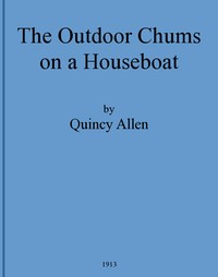 Cover of The Outdoor Chums on a Houseboat; Or, The Rivals of the Mississippi
