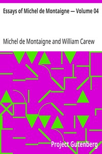 Cover of Essays of Michel de Montaigne — Volume 04