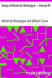 Cover of Essays of Michel de Montaigne — Volume 09
