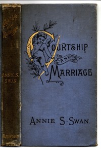 Cover of Courtship and Marriage, and the Gentle Art of Home-Making