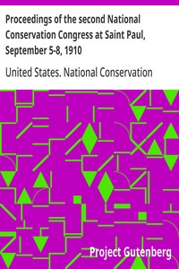 Cover of Proceedings of the second National Conservation Congress at Saint Paul, September 5-8, 1910
