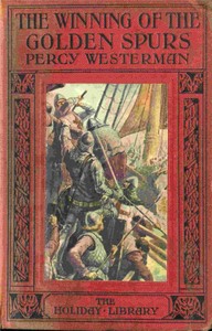 Cover of The Winning of the Golden Spurs