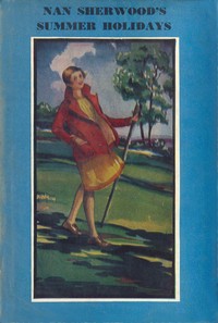 Cover of Nan Sherwood's Summer Holidays