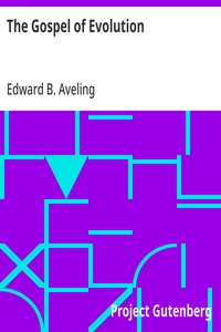 Cover of The Gospel of Evolution From "The Atheistic Platform", Twelve Lectures