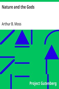 Cover of Nature and the Gods From "The Atheistic Platform", Twelve Lectures