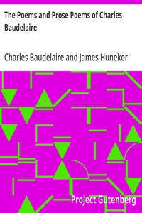 Cover of The Poems and Prose Poems of Charles Baudelaire with an Introductory Preface by James Huneker