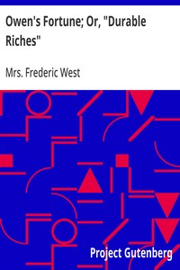 Cover of Owen's Fortune; Or, "Durable Riches"