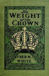 Cover of The Weight of the Crown