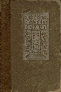 Cover of The Roycroft Dictionary, Concocted by Ali Baba and the Bunch on Rainy Days.